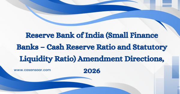 Reserve Bank of India (Small Finance Banks - Cash Reserve Ratio and Statutory Liquidity Ratio) Amendment Directions, 2026