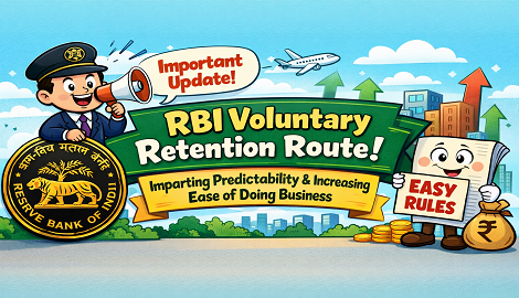 Voluntary Retention Route - Imparting predictability and increasing ease of doing business