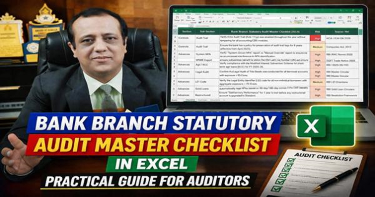 Complete Bank Branch Statutory Audit Checklist in Excel (2025-26) | Step-by-Step Guide for Auditors