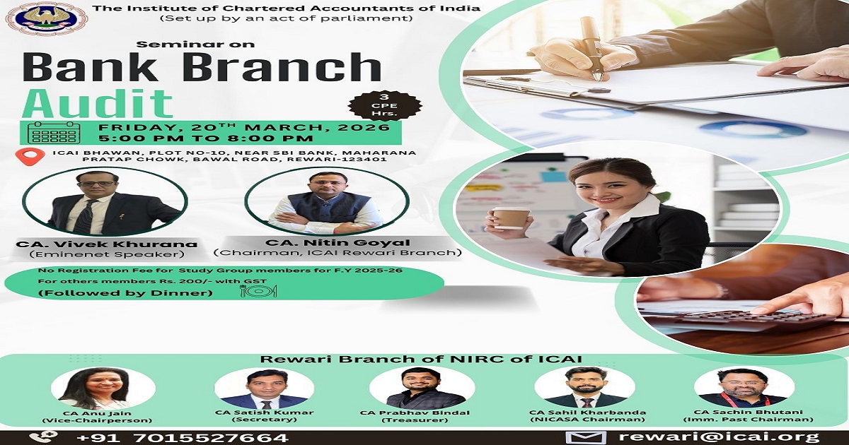 3 Structured CPE Hours Seminar on Bank Branch Audit at Rewari