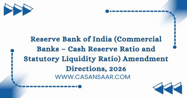 Reserve Bank of India (Commercial Banks - Cash Reserve Ratio and Statutory Liquidity Ratio) Amendment Directions, 2026