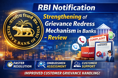 Strengthening of Grievance Redress Mechanism in Banks - Review